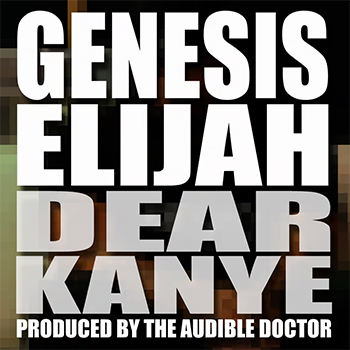 Dear Kanye (Produced by The Audible Doctor)